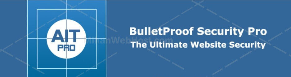 استفاده از افزونه BulletProof Security برای مقابله با حملات بروت فورس